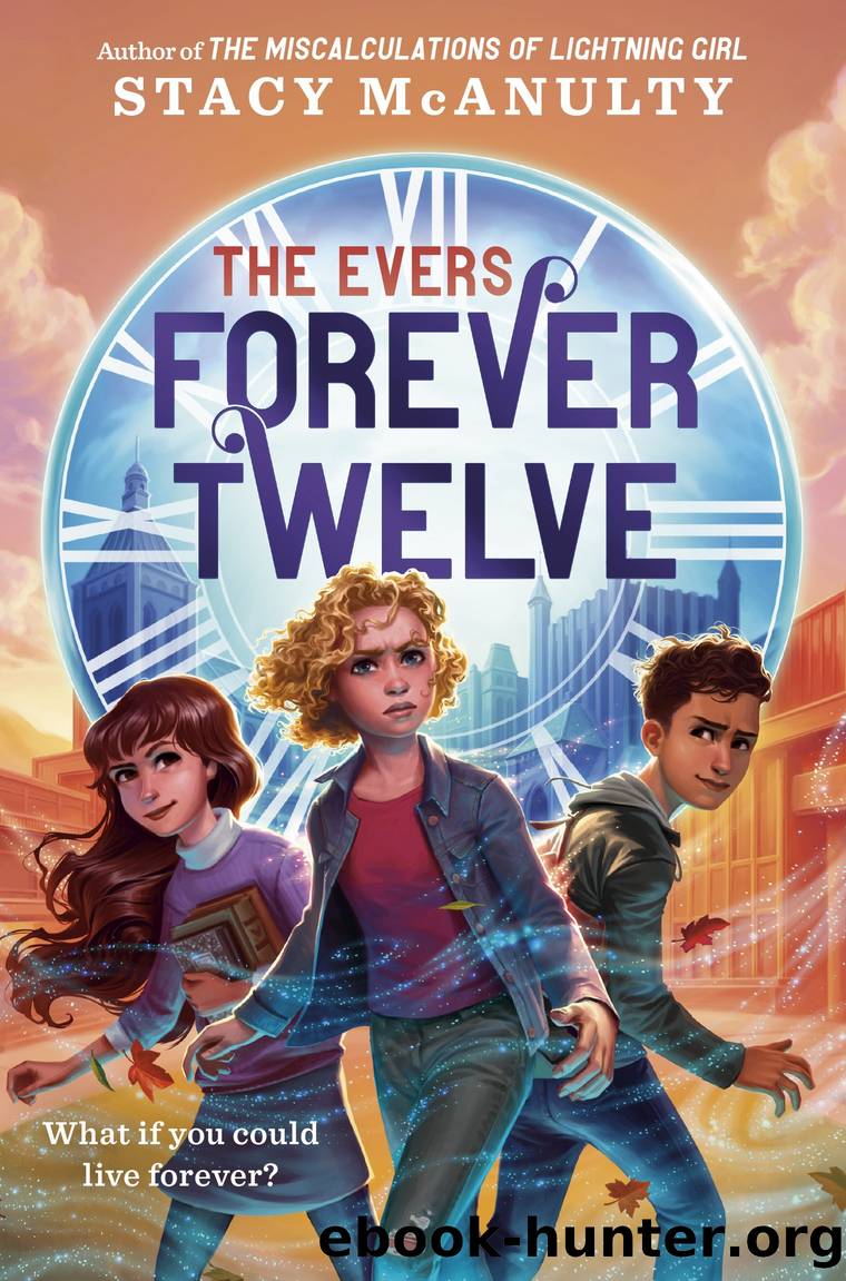 Forever Twelve by Stacy McAnulty