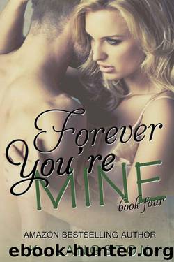 Forever You're Mine by K. Langston