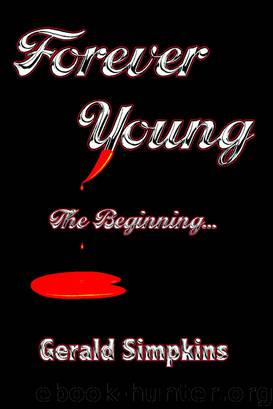 Forever Young The Beginning by Gerald Simpkins