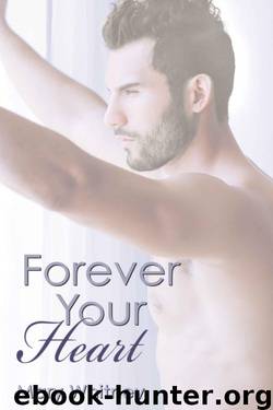 Forever Your Heart by Mary Whitney