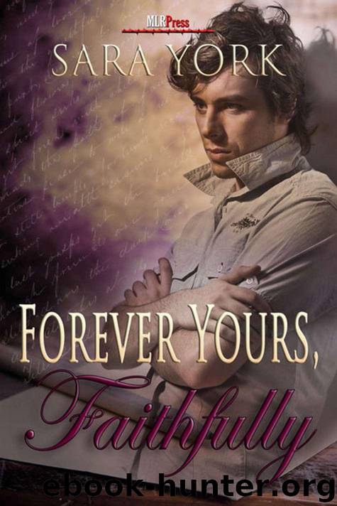 Forever Yours Faithfully by York Sara