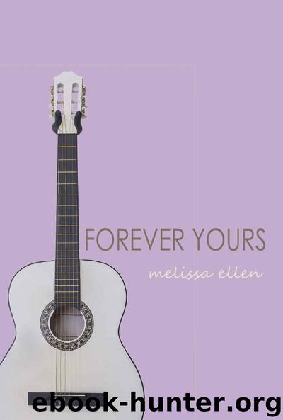Forever Yours by Melissa Ellen
