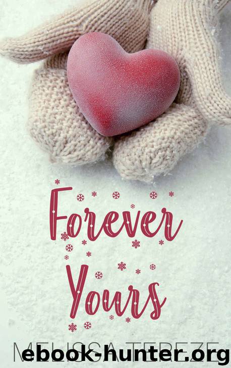 Forever Yours by Tereze Melissa