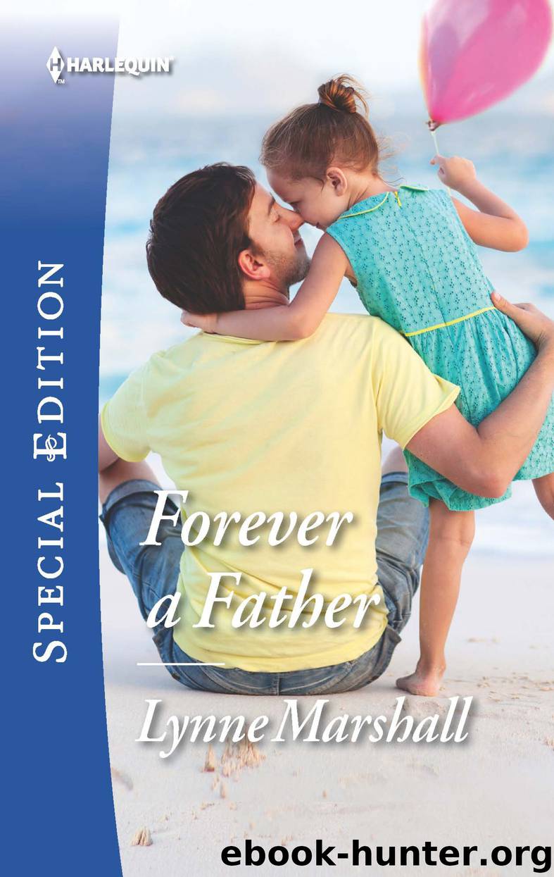 Forever a Father by Lynne Marshall