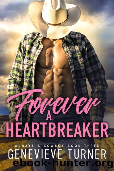 Forever a Heartbreaker by Genevieve Turner