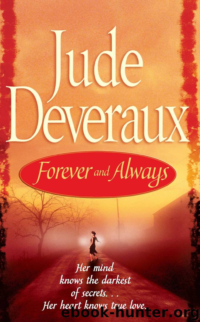 Forever and Always by Deveraux Jude