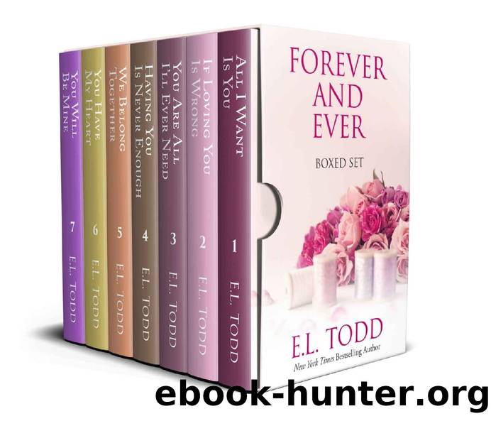 Forever and Ever (Complete #1-7) by E.L. Todd