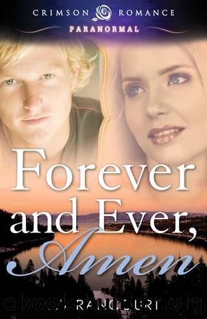 Forever and Ever, Amen by Liv Rancourt