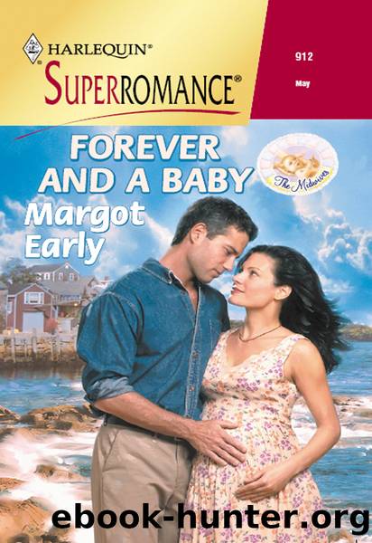 Forever and a Baby by Margot Early