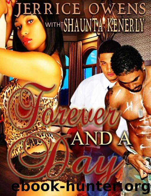 Forever and a Day by Jerrice Owens & Shaunta Kenerly & Aija Butler