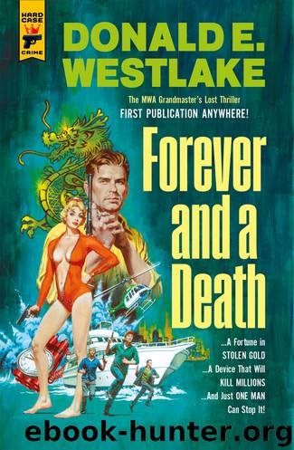Forever and a Death by Donald E. Westlake