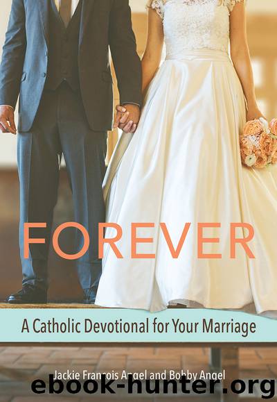 Forever by Jackie Francois Angel & Bobby Angel