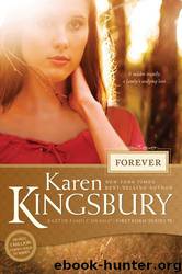 Forever by Karen Kingsbury