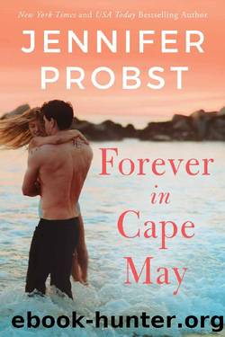 Forever in Cape May (The Sunshine Sisters) by Jennifer Probst