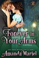 Forever in Your Arms by Amanda Mariel