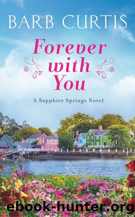 Forever with You by Barb Curtis