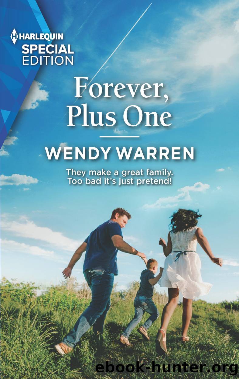 Forever, Plus One by Wendy Warren