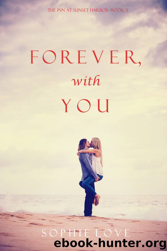 Forever, With You by Sophie Love