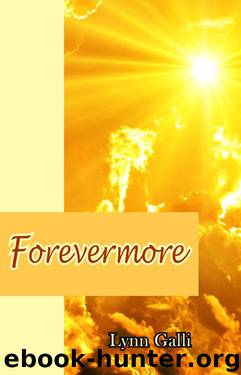 Forevermore by Lynn Galli