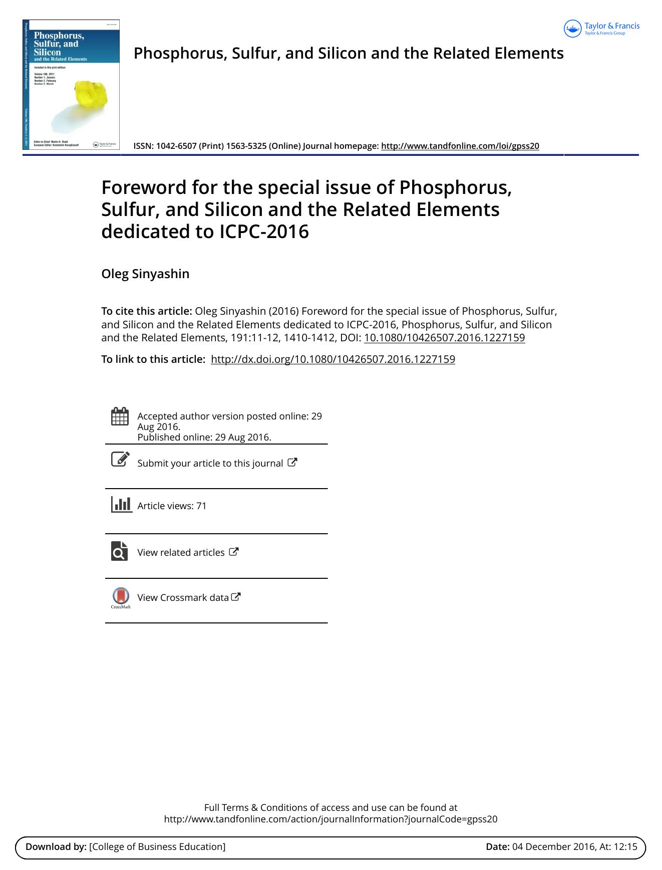 Foreword for the special issue of Phosphorus, Sulfur, and Silicon and the Related Elements dedicated to ICPC-2016 by Oleg Sinyashin