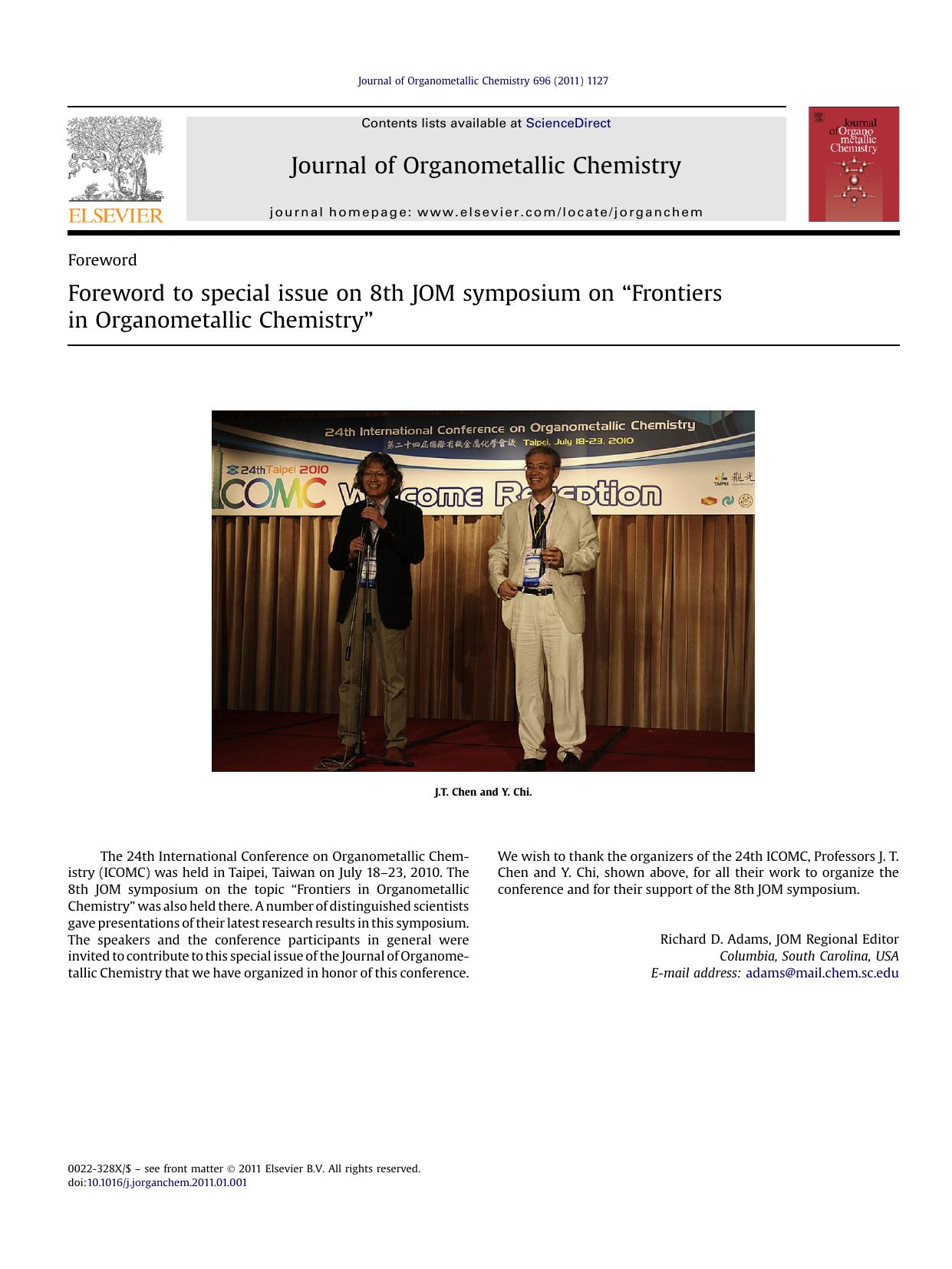 Foreword to special issue on 8th JOM symposium on ``Frontiers in Organometallic Chemistry'' by Richard D. Adams