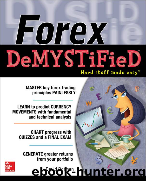 Forex DeMYSTiFieD: A Self-Teaching Guide by David Borman