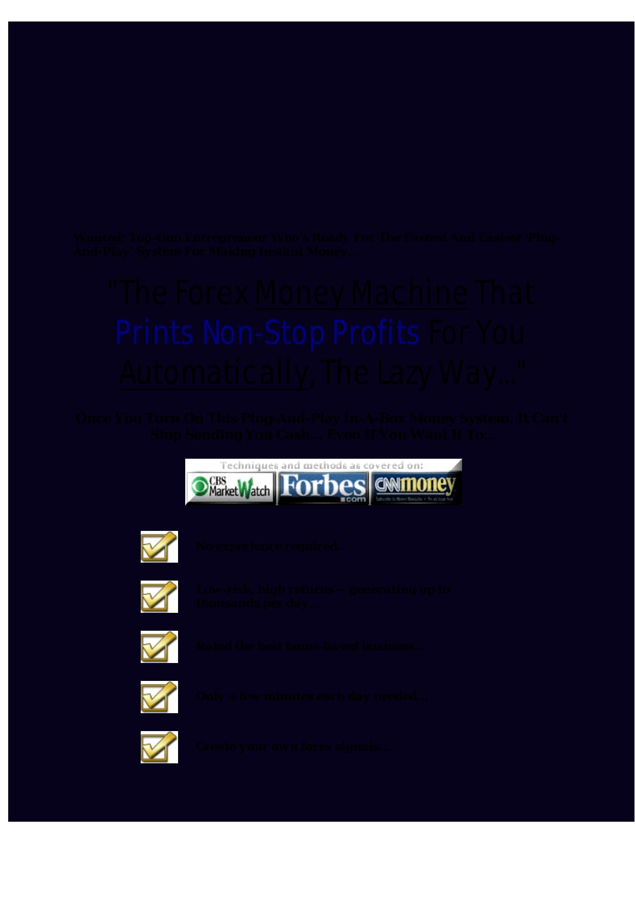 Forex Easy Cash - Robots Get Money From The Forex Market. by Best of Kuszter's Collection