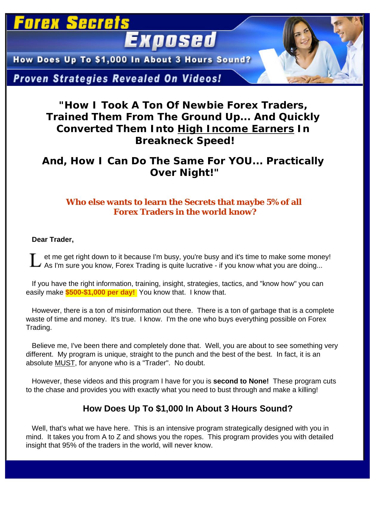 Forex Secrets Exposed - Proven Forex Strategies Revealed On Videos. by Best of Kuszter's Collection