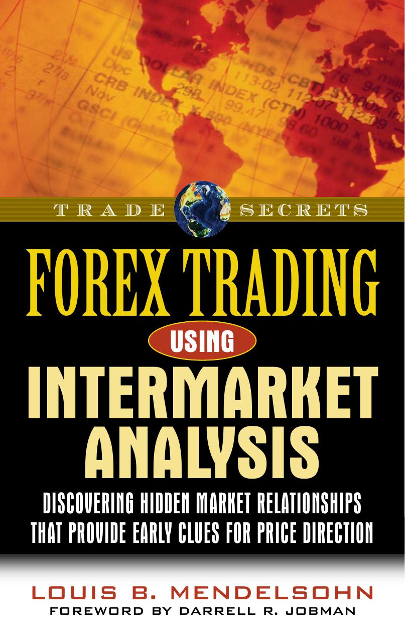 Forex Trading Using Intermarket Analysis by Louis B. Mendelsohn