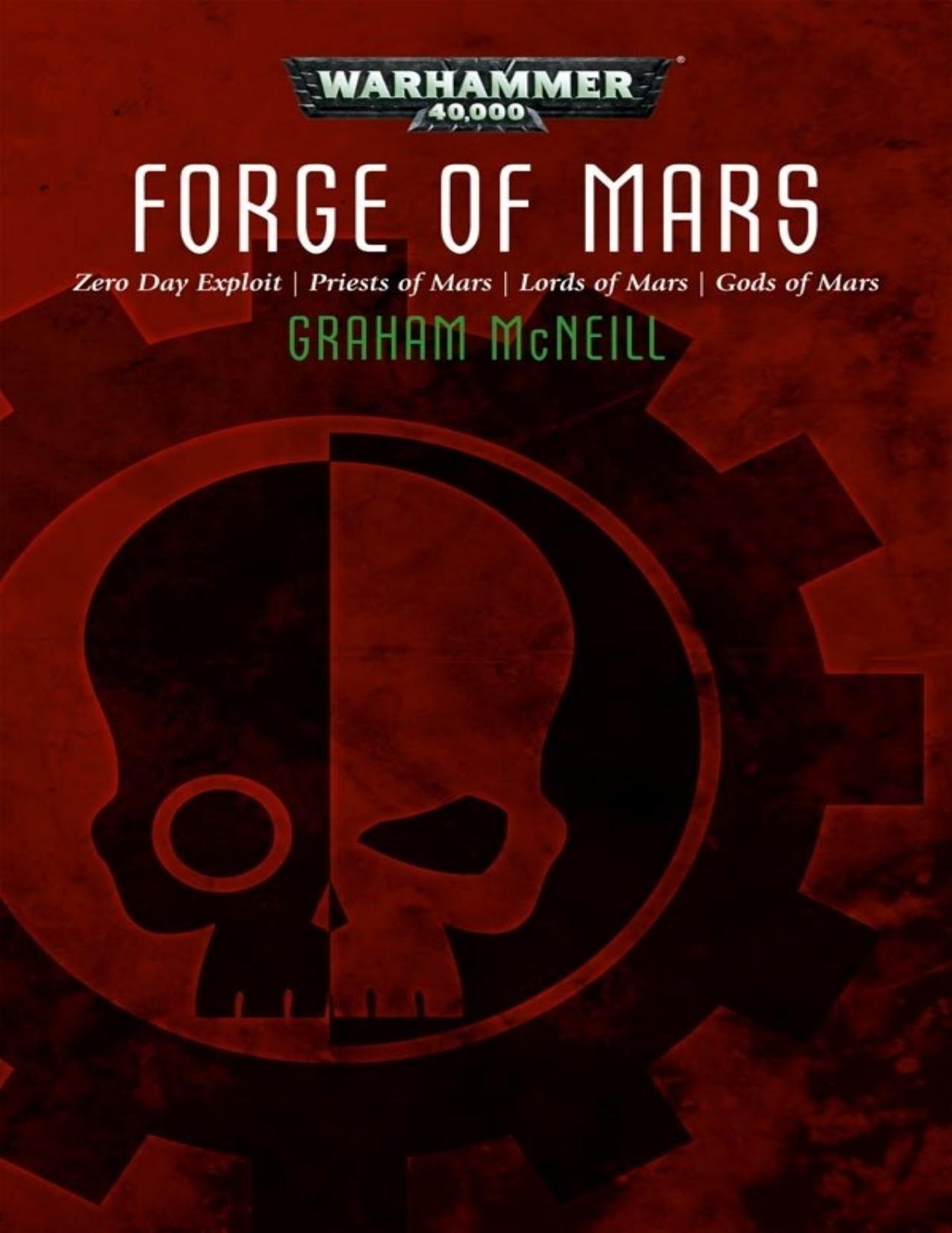 Forge of Mars by Graham McNeill