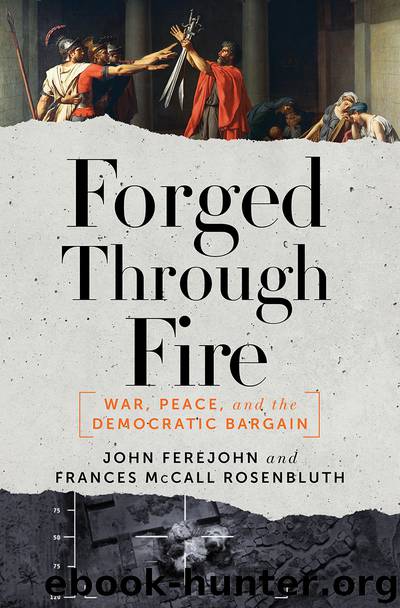 Forged Through Fire by John Ferejohn
