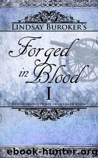Forged in Blood I by Buroker Lindsay
