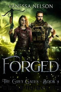 Forged: The Grey Gates - Book 4 by Vanessa Nelson