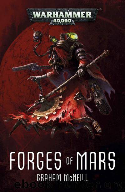 Forges of Mars (Warhammer 40,000) by Graham McNeill