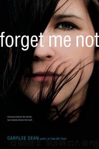 Forget Me Not by Carolee Dean
