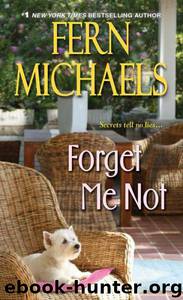 Forget Me Not by Fern Michaels