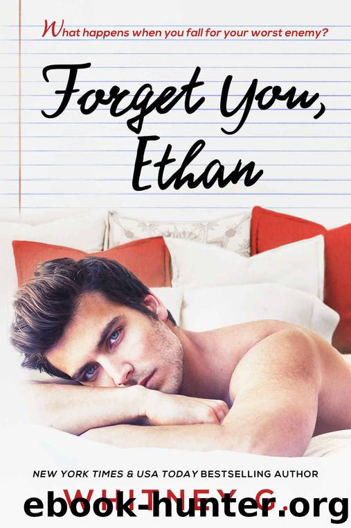 Forget You, Ethan by G. Whitney