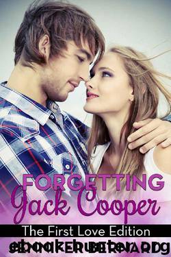 Forgetting Jack Cooper: The First Love Edition by Jennifer Bernard