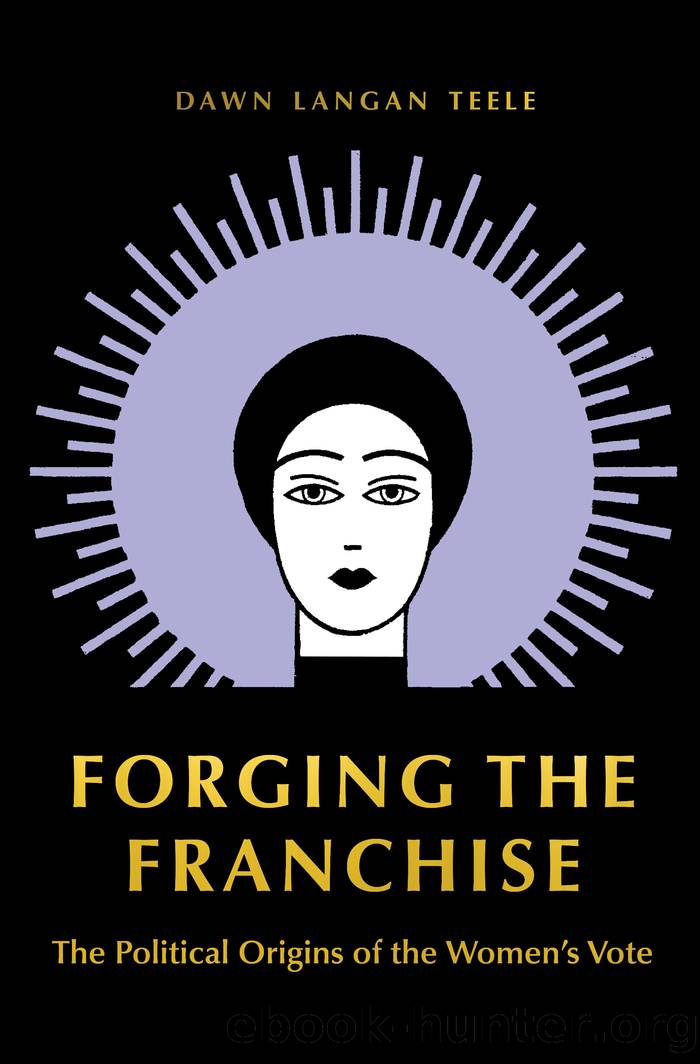 Forging the Franchise by Teele Dawn Langan;