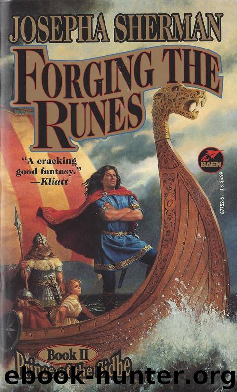 Forging the Runes by Josepha Sherman