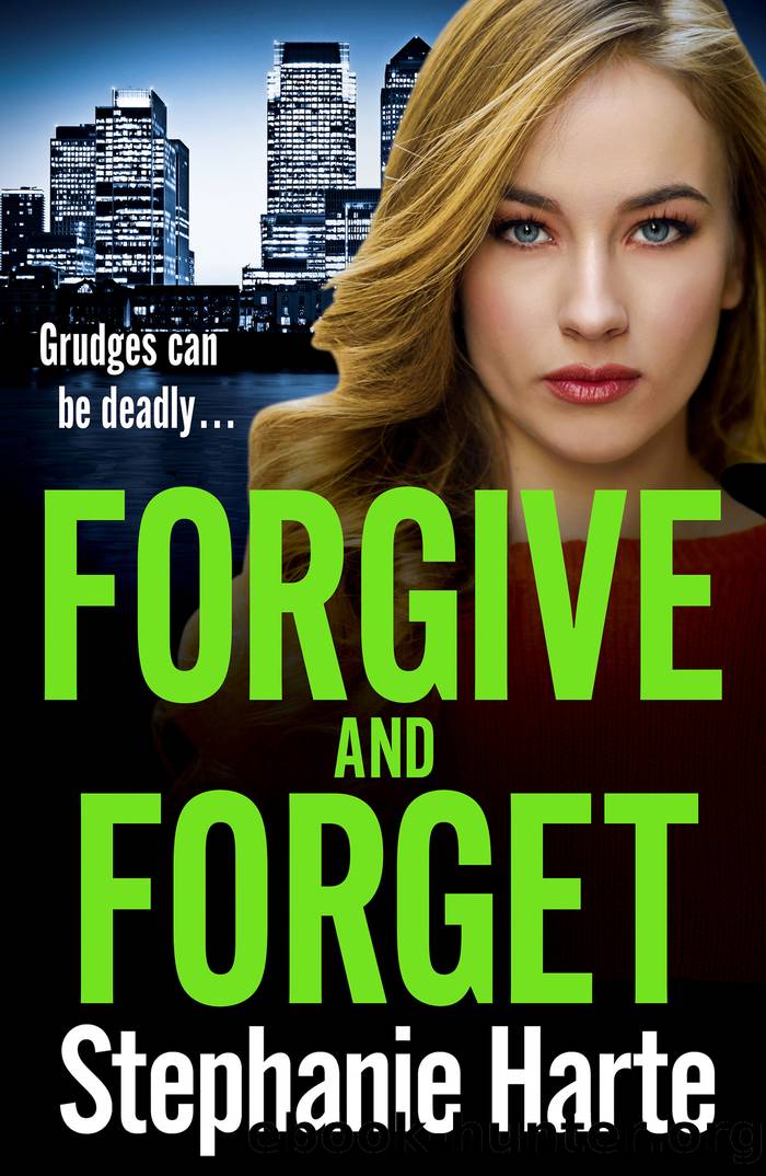Forgive and Forget by Stephanie Harte