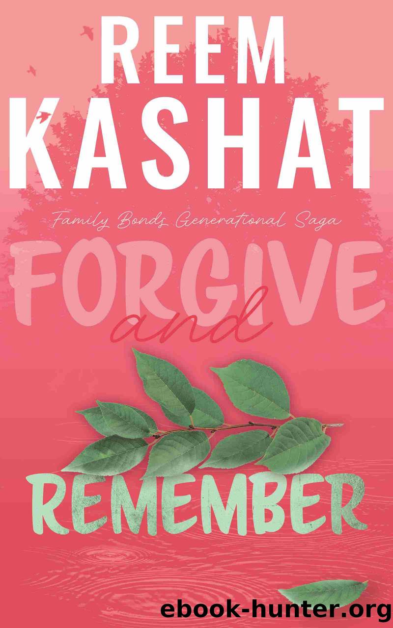 Forgive and Remember by Reem Kashat