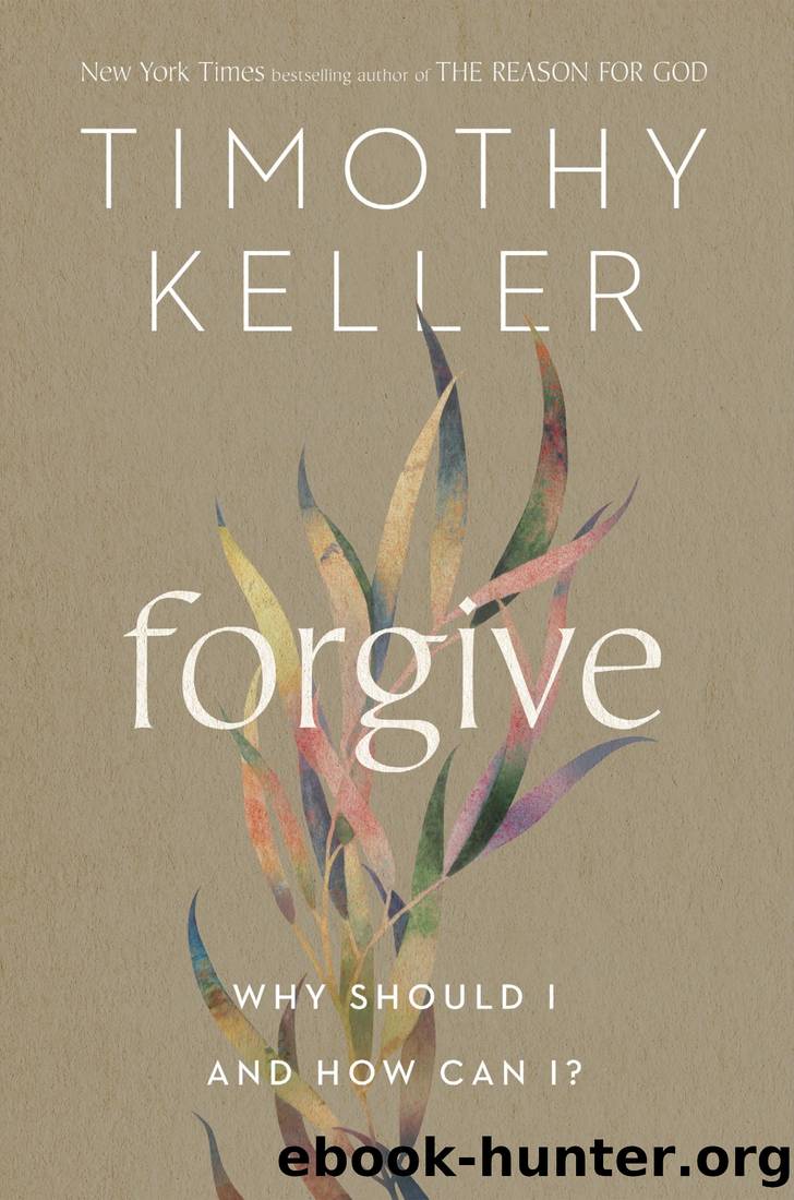 Forgive by Timothy Keller
