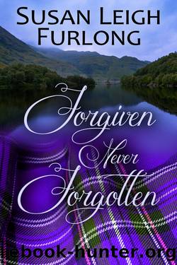 Forgiven Never Forgotten by Susan Leigh Furlong