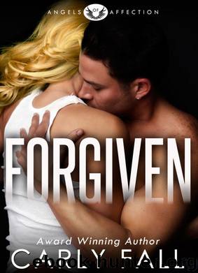 Forgiven by Fall Carly