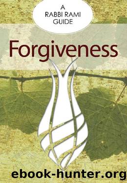 Forgiveness (A Rabbi Rami Guide Book 1) by Rami Shapiro