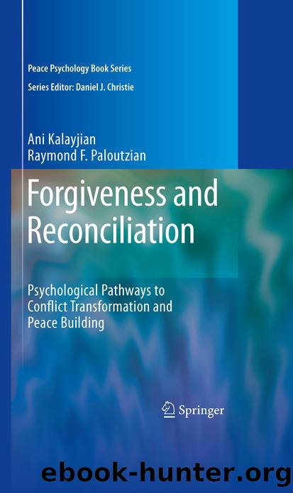 Forgiveness and Reconciliation by Ani Kalayjian & Raymond F. Paloutzian