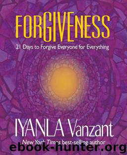 Forgiveness by Iyanla Vanzant