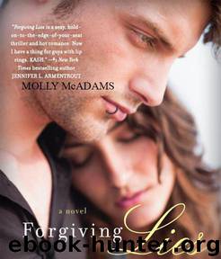 Forgiving Lies A Novel (Molly McAdams) by Molly McAdams