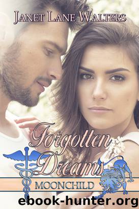 Forgotten Dreams by Janet Lane Walters